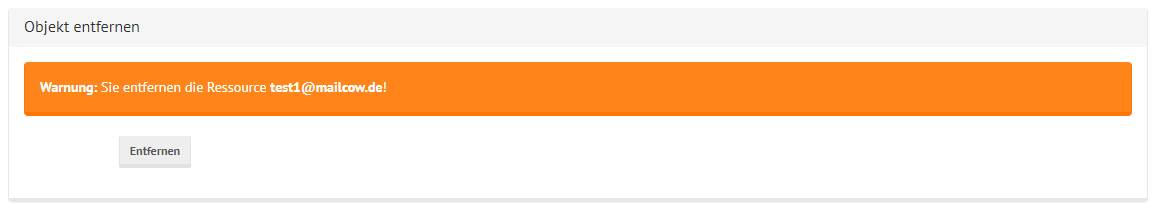 shared mailcow Ressource Löschen Fenster mit Bestätigungsanfrage zum löschen.